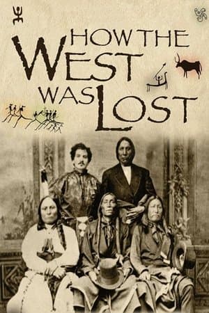How the West Was Lost streaming