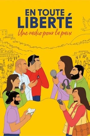 En toute liberté - Une radio pour la paix streaming