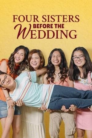 Four Sisters Before the Wedding streaming