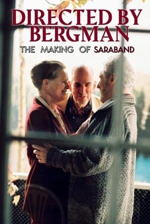 Directed by Bergman (The Making of Saraband) streaming