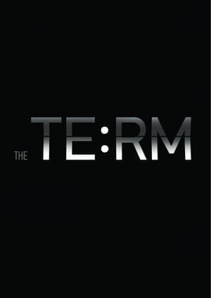 The Term. Beginning of a Big Story streaming