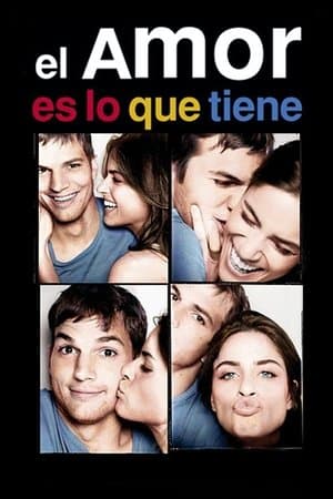 El amor es lo que tiene streaming