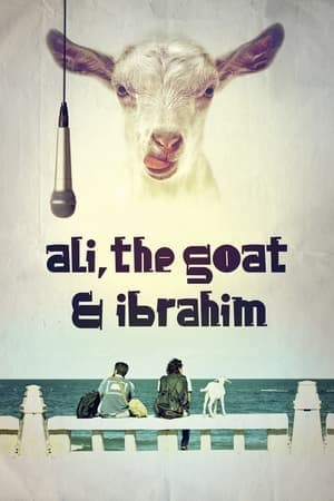 Ali, the Goat and Ibrahim streaming