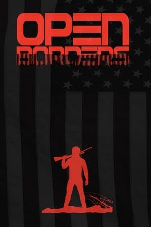 Open Borders streaming