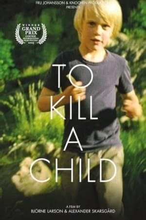 To Kill a Child streaming