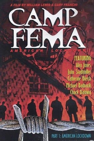 American Lockdown: Camp FEMA Part 1 streaming
