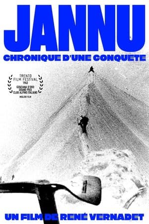 Jannu, Chronique D'une Conquête streaming