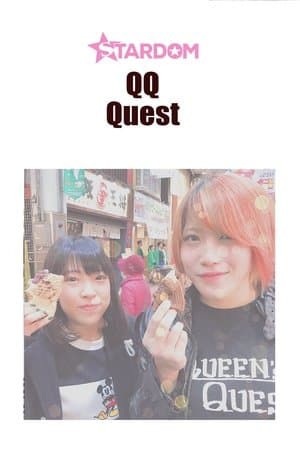 Stardom: QQ Quest streaming
