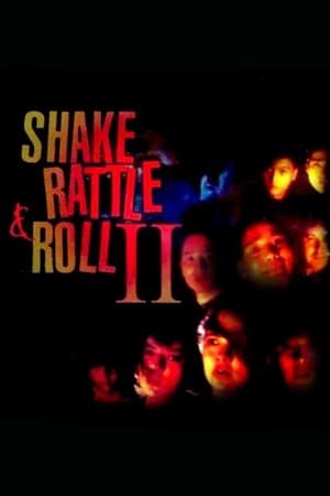 Shake, Rattle & Roll II streaming