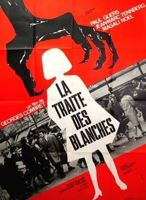 La Traite des blanches streaming