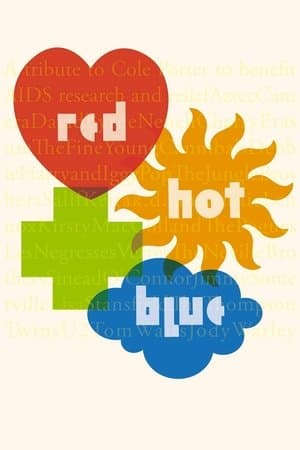 Red Hot + Blue: A Tribute to Cole Porter streaming