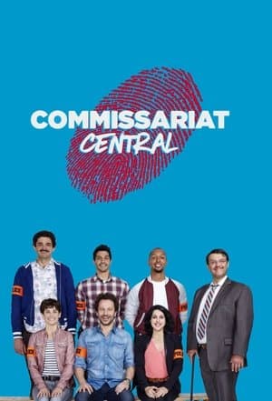 Commissariat Central streaming