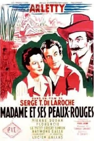 Madame et ses peaux-rouges streaming