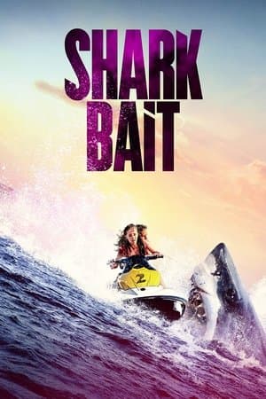 Shark Bait streaming