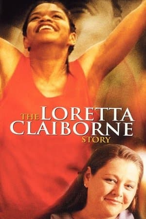 The Loretta Claiborne Story streaming