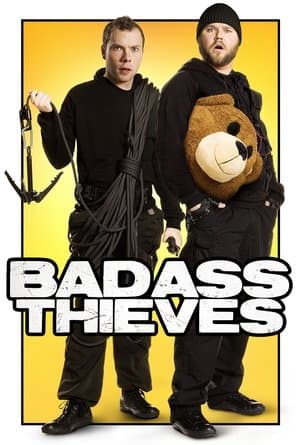 Badass Thieves streaming