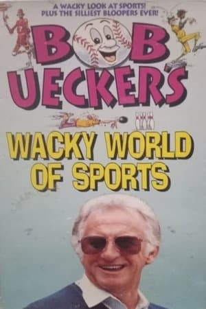 Bob Uecker's Wacky World of Sports streaming
