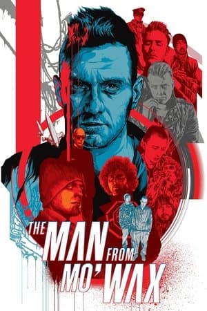 The Man from Mo'Wax streaming