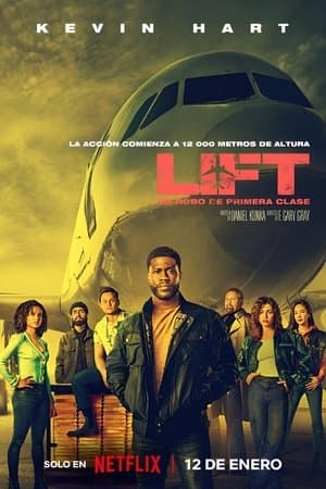 Lift: Un robo de primera clase streaming