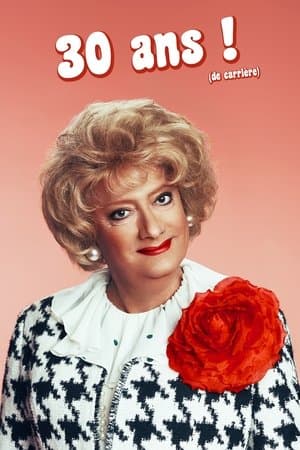 Marie-Thérèse fête ses 30 ans ! (de carrière) streaming