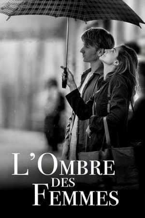 L'Ombre des femmes streaming
