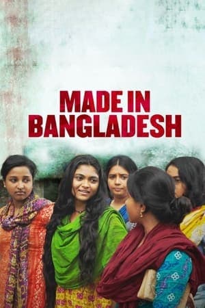 Made in Bangladesh streaming