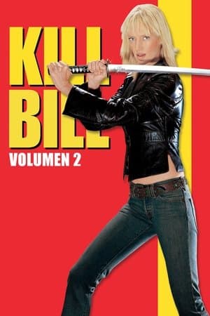 Kill Bill: Volumen 2 streaming