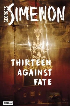 Thirteen Against Fate streaming