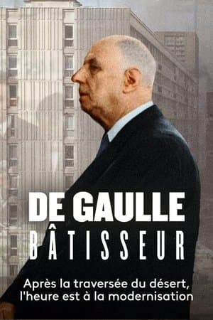 De Gaulle bâtisseur streaming