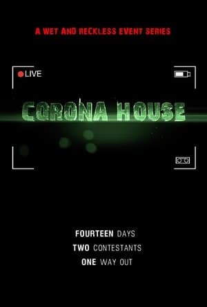 Corona House streaming