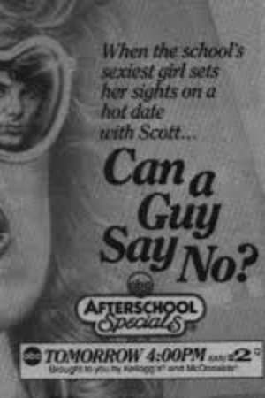 Can A Guy Say No? streaming