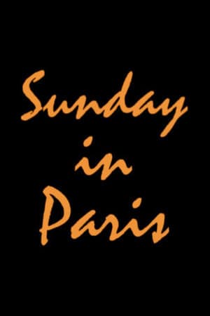 Sunday in Paris streaming