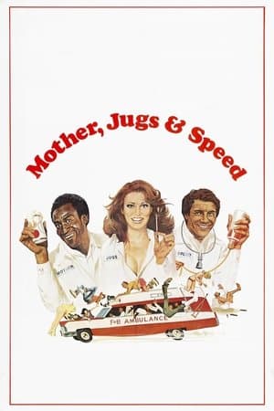 Mother, Jugs & Speed streaming