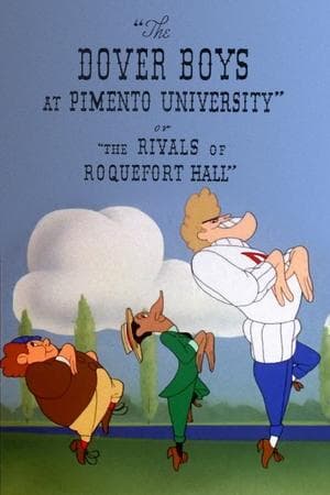 The Dover Boys at Pimento University or The Rivals of Roquefort Hall streaming