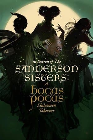 In Search of the Sanderson Sisters: A Hocus Pocus Hulaween Takeover streaming