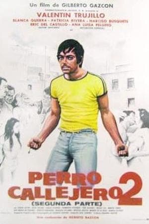 Perro callejero 2 streaming