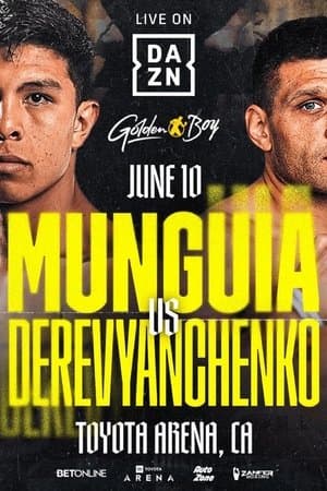 Jaime Munguia vs. Sergiy Derevyanchenko streaming