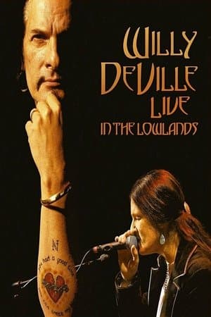 Willy DeVille: Live in the Lowlands streaming
