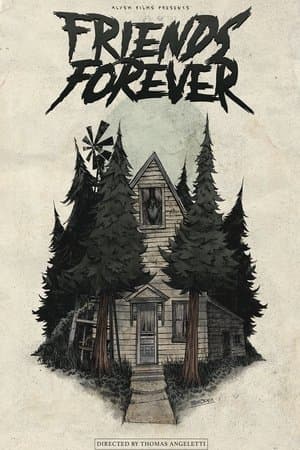 Friends Forever streaming