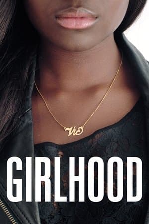Girlhood streaming