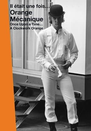 Once Upon a Time… A Clockwork Orange streaming