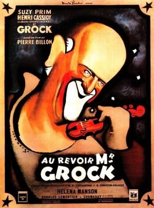 Au revoir, monsieur Grock streaming