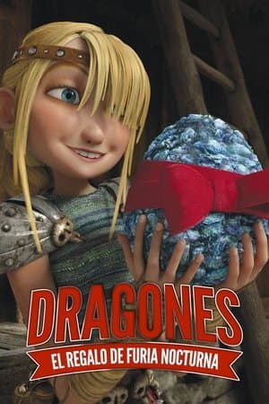 Dragones: El regalo de Furia Nocturna streaming