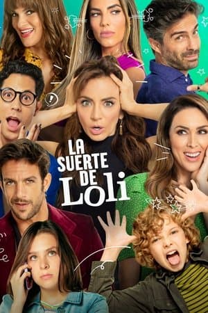 La suerte de Loli streaming