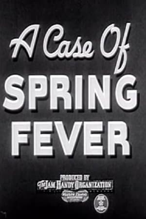 A Case of Spring Fever streaming