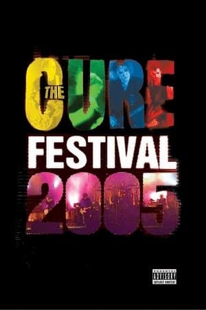 The Cure - Festival 2005 streaming