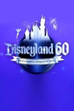 Disneyland 60: The Wonderful World of Disney streaming