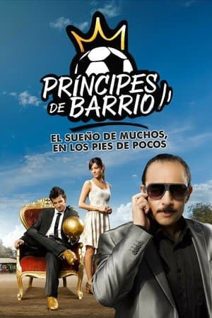 Príncipes de barrio streaming