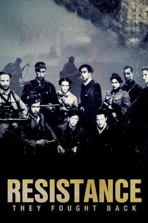 Resistance: They Fought Back streaming