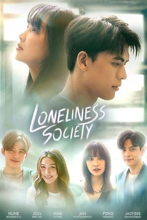 Loneliness Society streaming